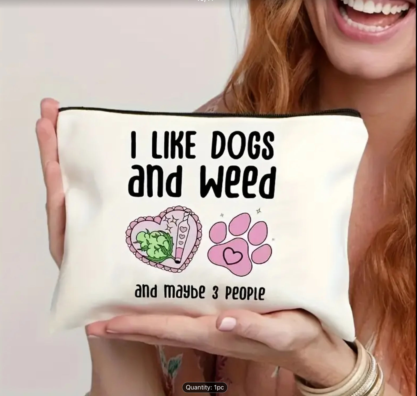 I Like Dogs & Weeds Makeup Bag